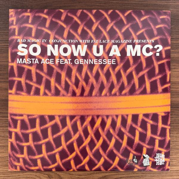 Masta Ace Feat. Gennessee – So Now U A MC?