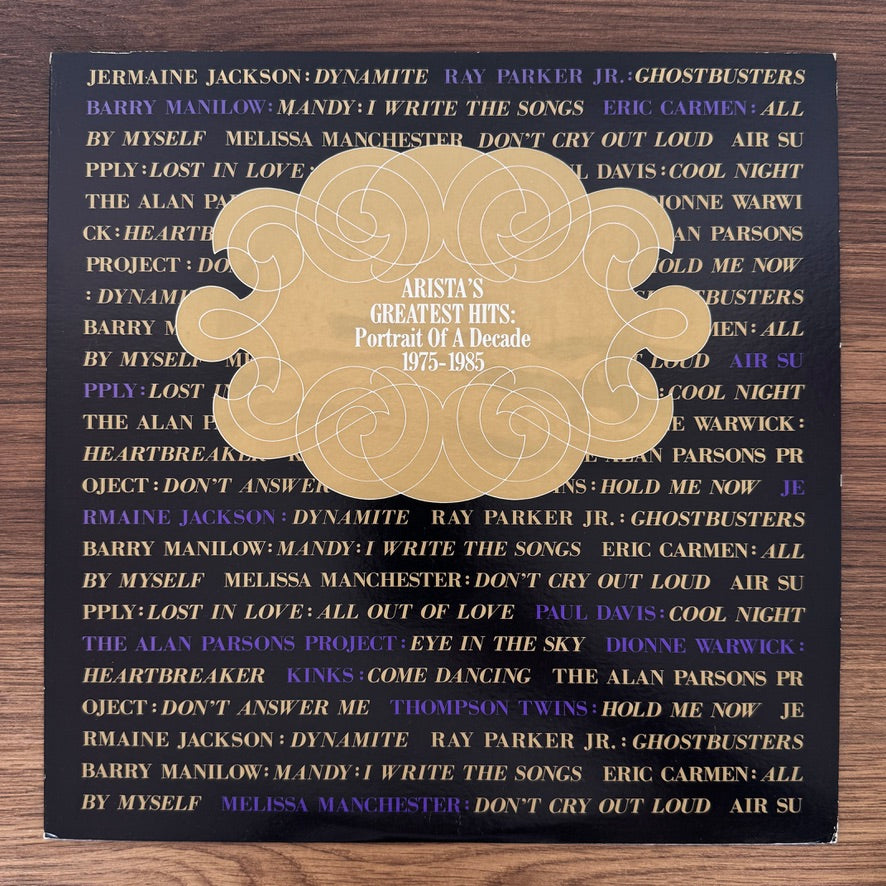Arista's Greatest Hits: Portrait Of A Decade 1975–1985