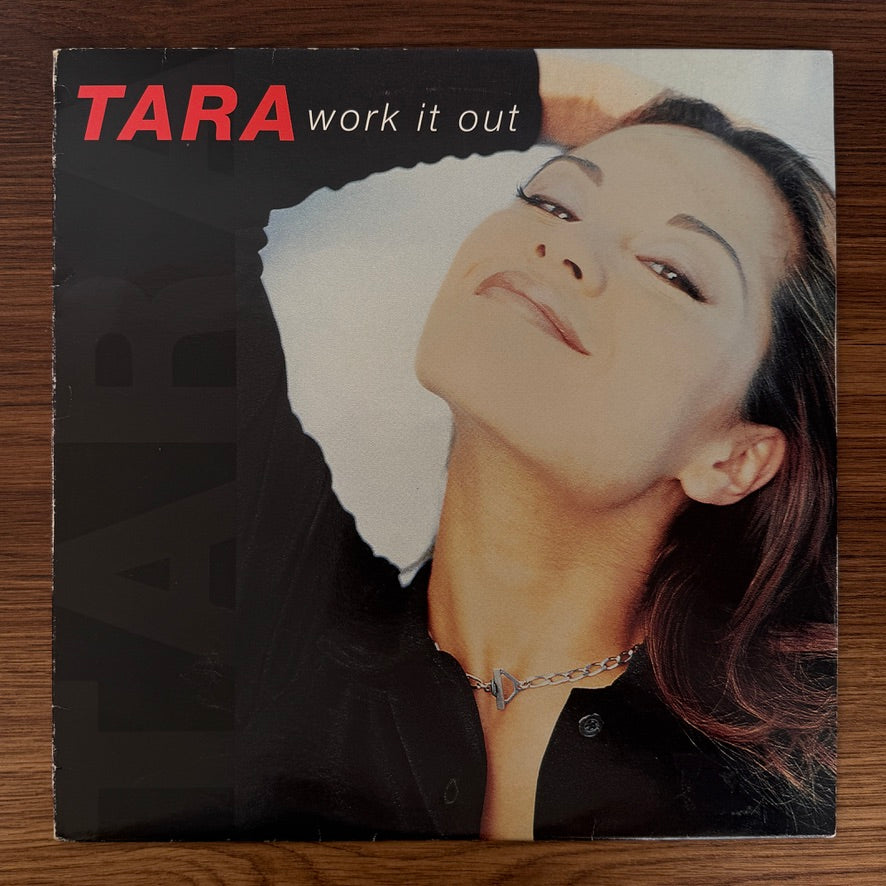 Tara – Work It Out