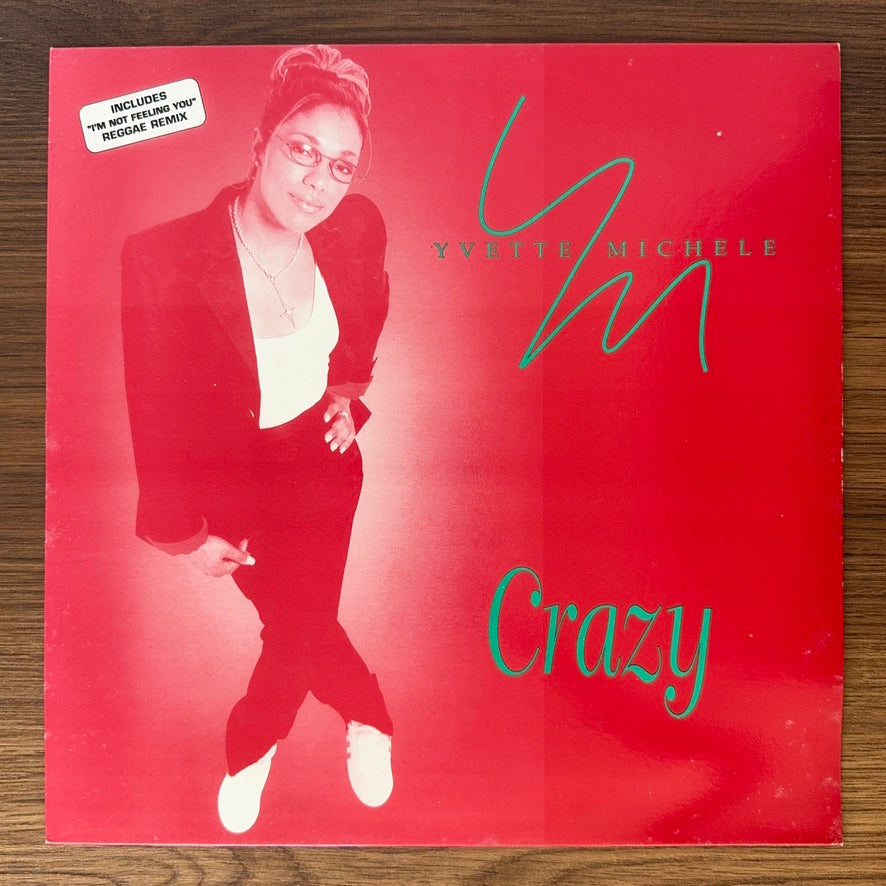 Yvette Michele – Crazy