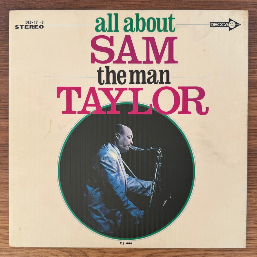 Sam Taylor – All About Sam The Man Taylor