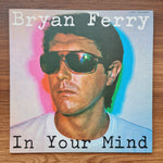 Bryan Ferry – In Your Mind Only Japan Vinyl