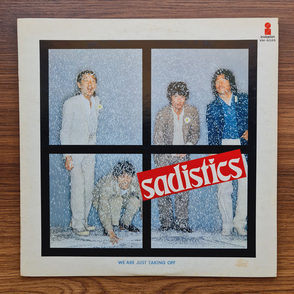 Sadistics – We Are Just Taking Off