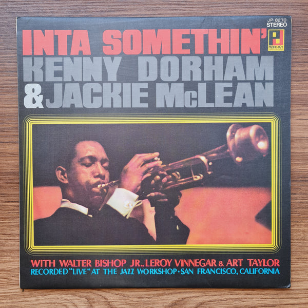 Kenny Dorham &amp; Jackie McLean – Inta Somethin'