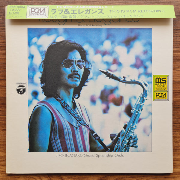 Jiro Inagaki & Grand Spaceship Orchestra – Rough & Elegance