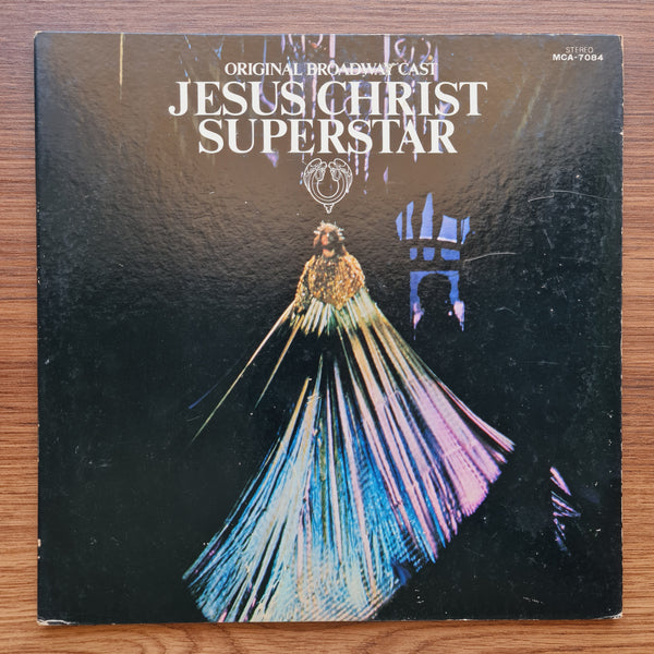 Original Broadway Cast - Jesus Christ Superstar