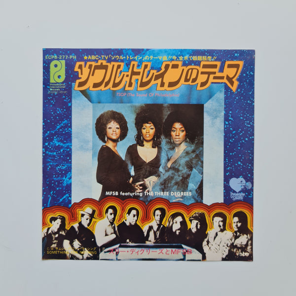 MFSB Featuring The Three Degrees – TSOP (The Sound Of Philadelphia) / Something For Nothing