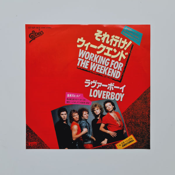 Loverboy – Working For The Weekend / Emotional