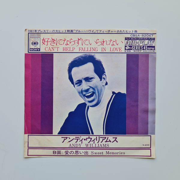 Andy Williams – Can't Help Falling In Love / Sweet Memories