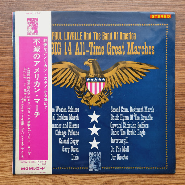 Paul Lavalle and The Band Of America – The Big 18 All-Time Great Marches