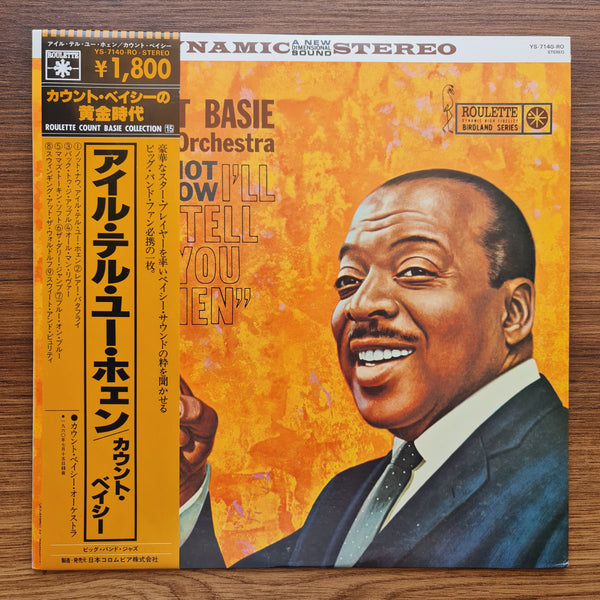 Count Basie Orchestra – Not Now, I'll Tell You When