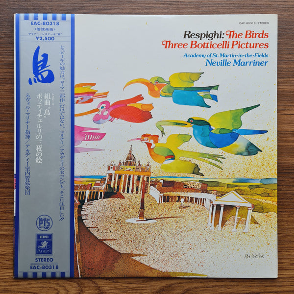 Respighi - Academy Of St. Martin-in-the-Fields, Neville Marriner – The Birds / Three Botticelli Pictures