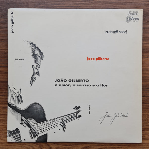 Joao Gilberto – O Amor, O Sorriso E A Flor
