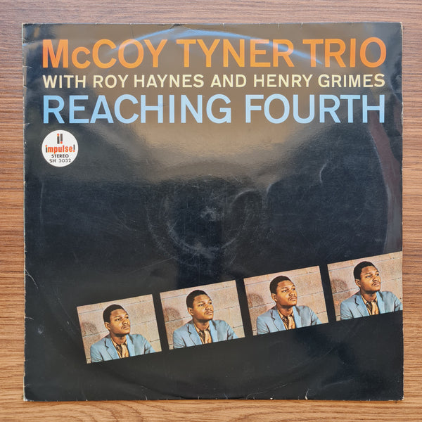McCoy Tyner Trio With Roy Haynes And Henry Grimes – Reaching Fourth