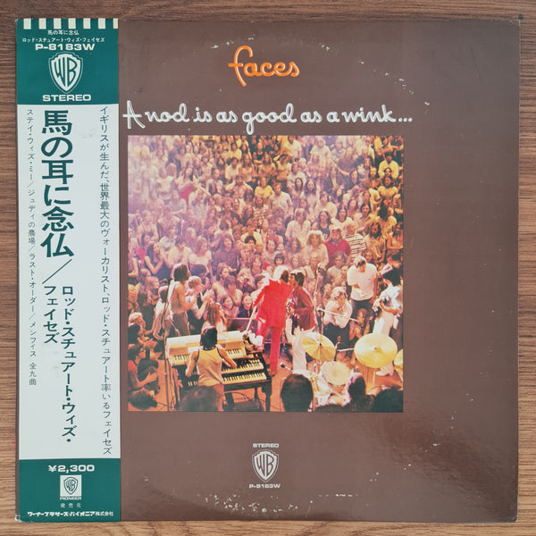 Faces – A Nod's As Good As A Wink...To A Blind Horse