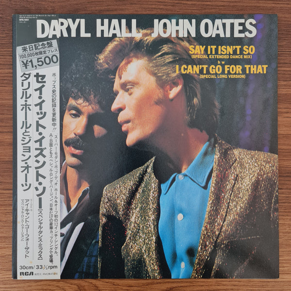 Daryl Hall - John Oates – Say It Isn't So / I Can't Go For That
