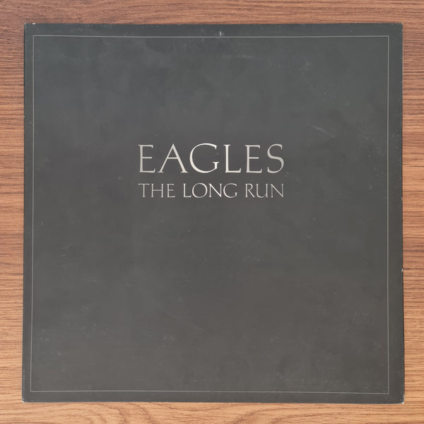 Eagles – The Long Run
