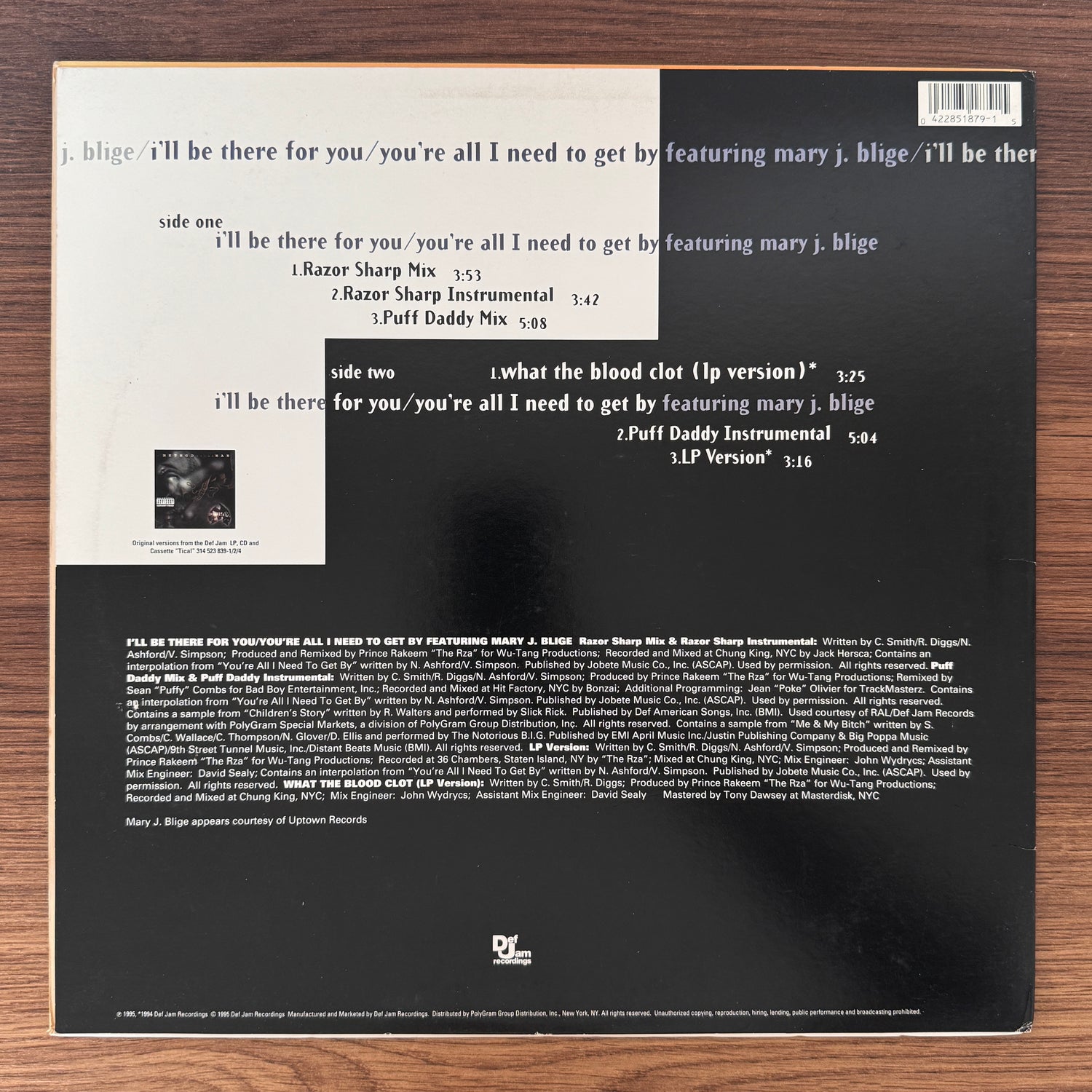 Method Man Featuring Mary J. Blige – I'll Be There For You / You're All I Need To Get By