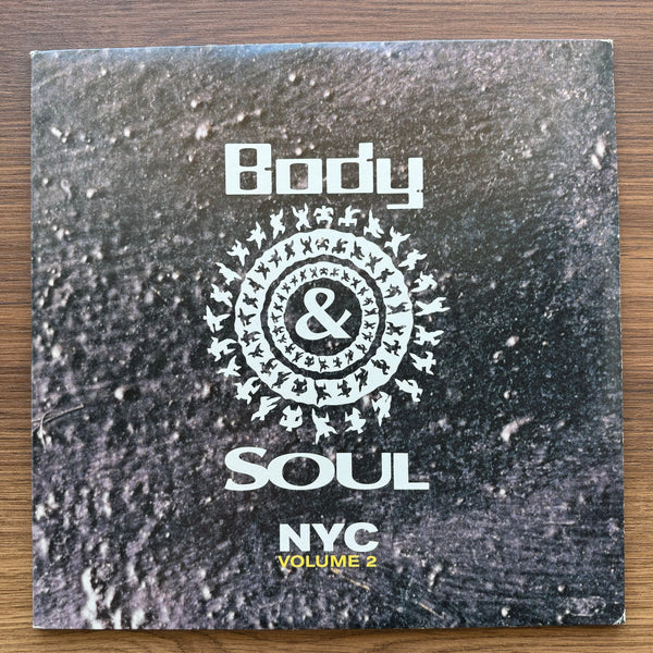 Body &amp; Soul NYC (Volume 2) 33 LP RECORD