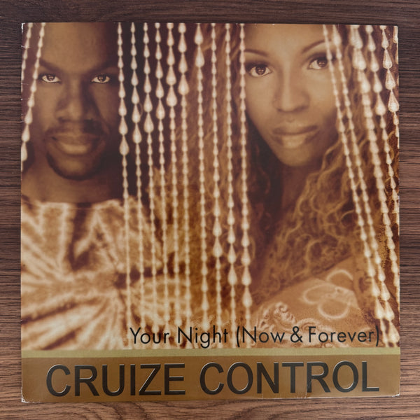 Cruize Control – Your Night (Now & Forever)