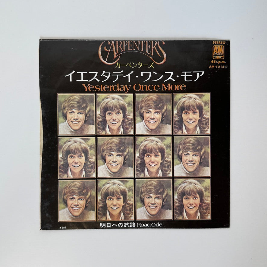 Carpenters – Yesterday Once More / Road Ode