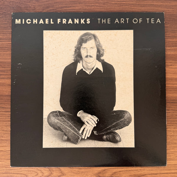 Michael Franks – The Art Of Tea