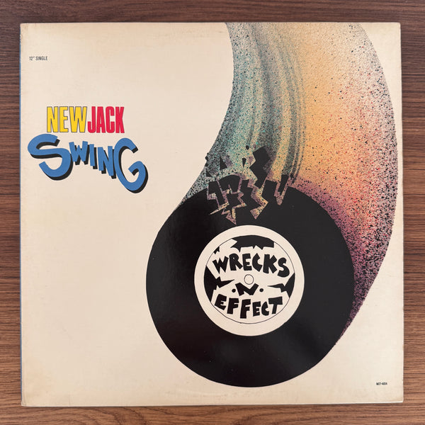 Wrecks-N-Effect – New Jack Swing