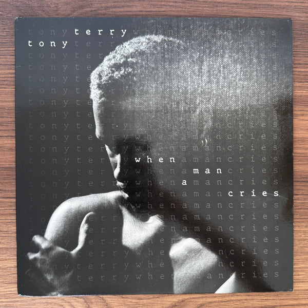 Tony Terry – When A Man Cries