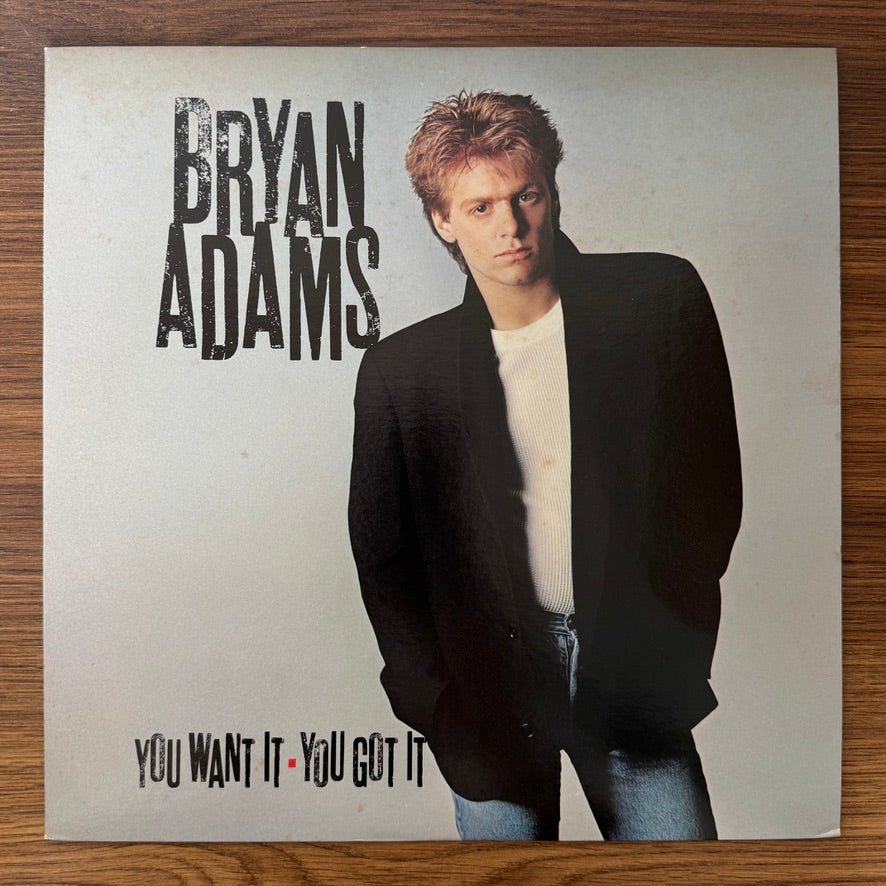 Bryan Adams – You Want It You Got It