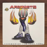 The Arsonists – Pyromaniax / In Your Town Japan Vinyl
