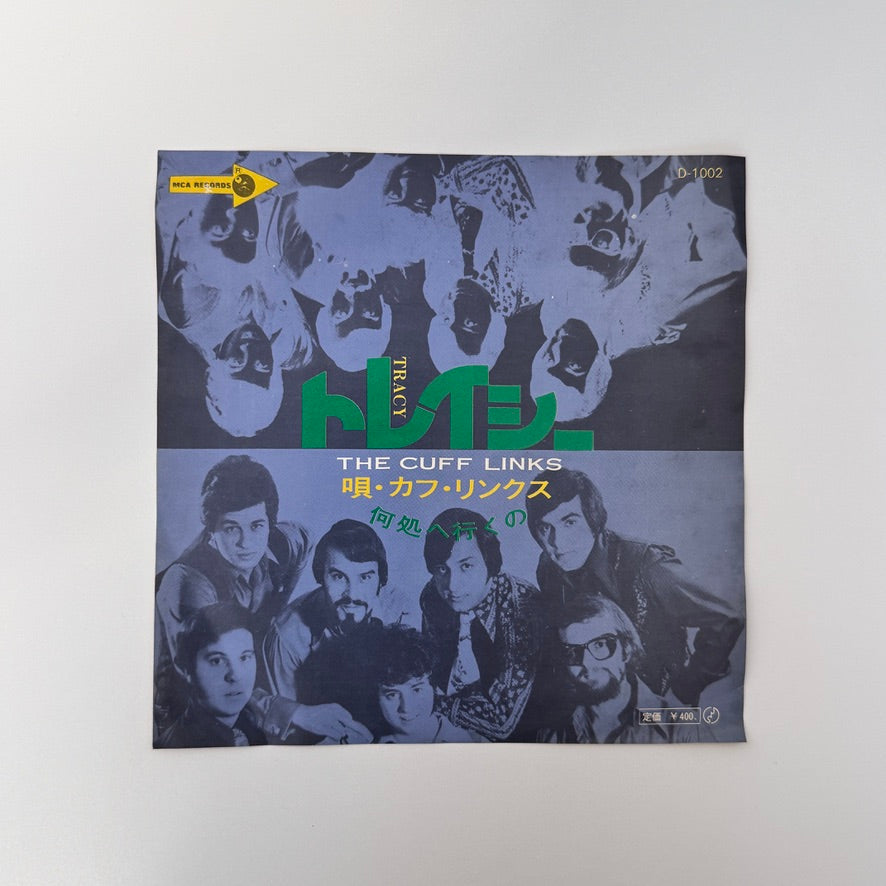 The Cuff Links – Tracy / Where Do You Go? Japan Vinyl