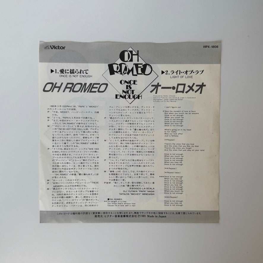 Oh Romeo – Once Is Not Enough / Light Of Love