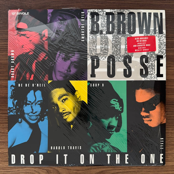 B. Brown Posse – Drop It On The One