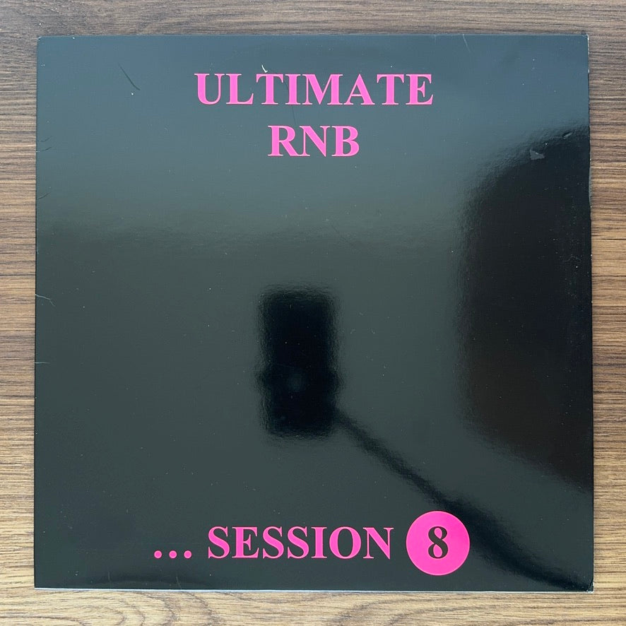 Ultimate RNB Session 8