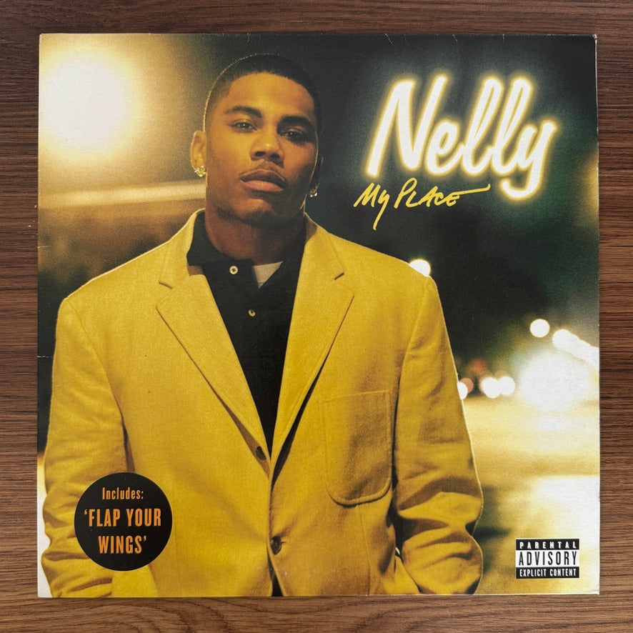 Nelly – My Place / Flap Your Wings