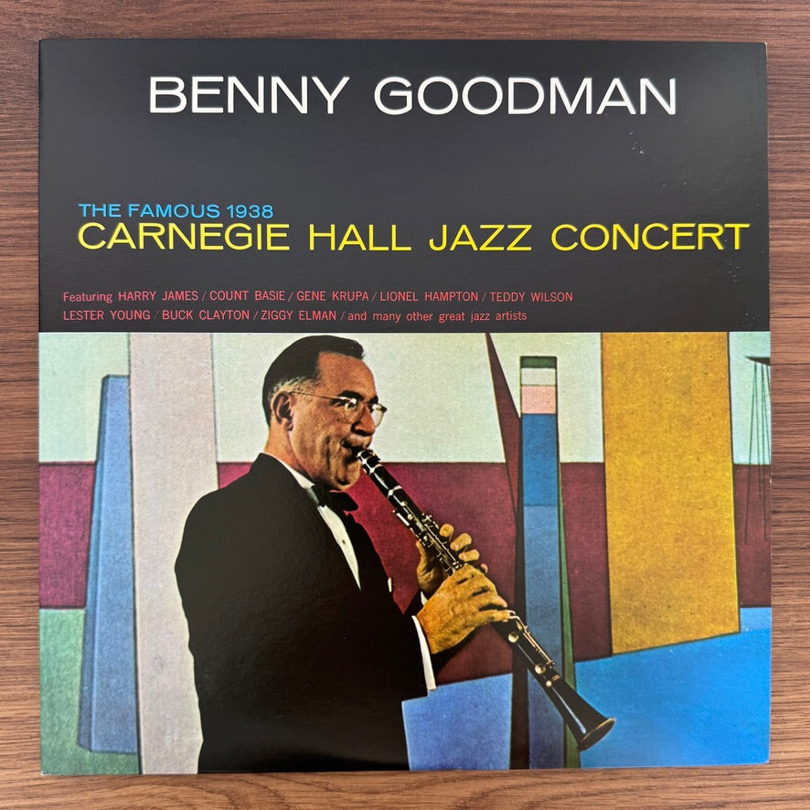Benny Goodman – The Famous 1938 Carnegie Hall Jazz Concert