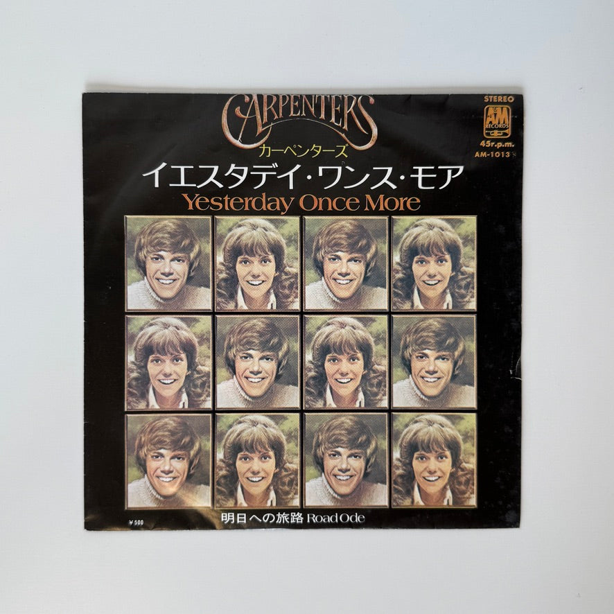 Carpenters – Yesterday Once More / Road Ode