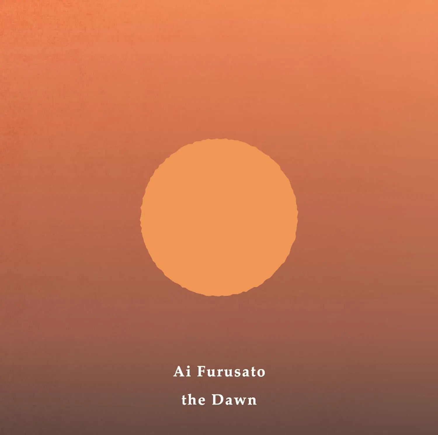 Ai Furusato – The Dawn Plak