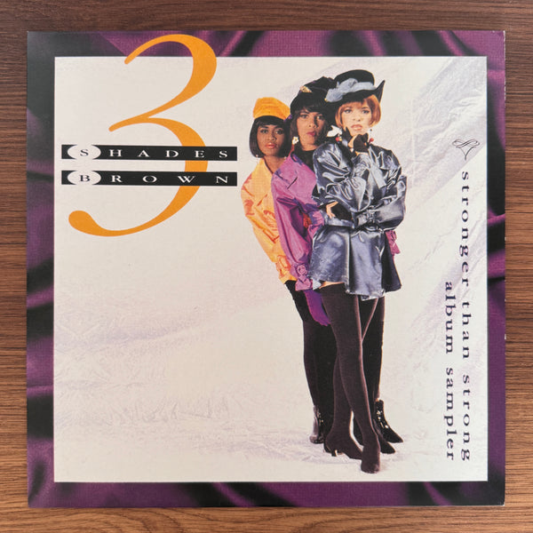 Three Shades Brown – Stronger Than Strong Album Sampler