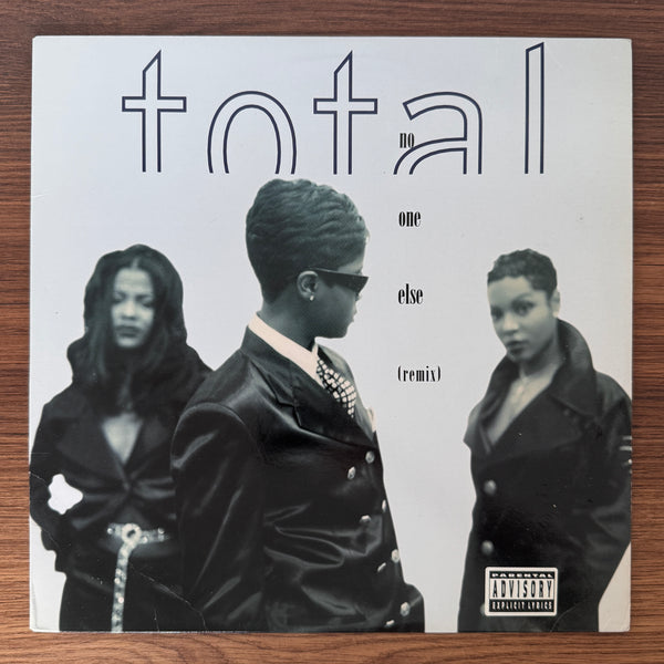 Total – No One Else (Remix)
