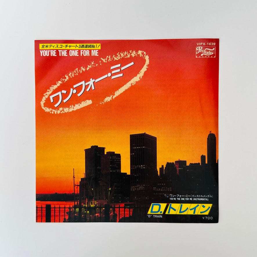 "D" Train* – You're The One For Me