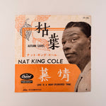 Nat King Cole – Love Is A Many-Splendored Thing / Autumn Leaves Japan Vinyl