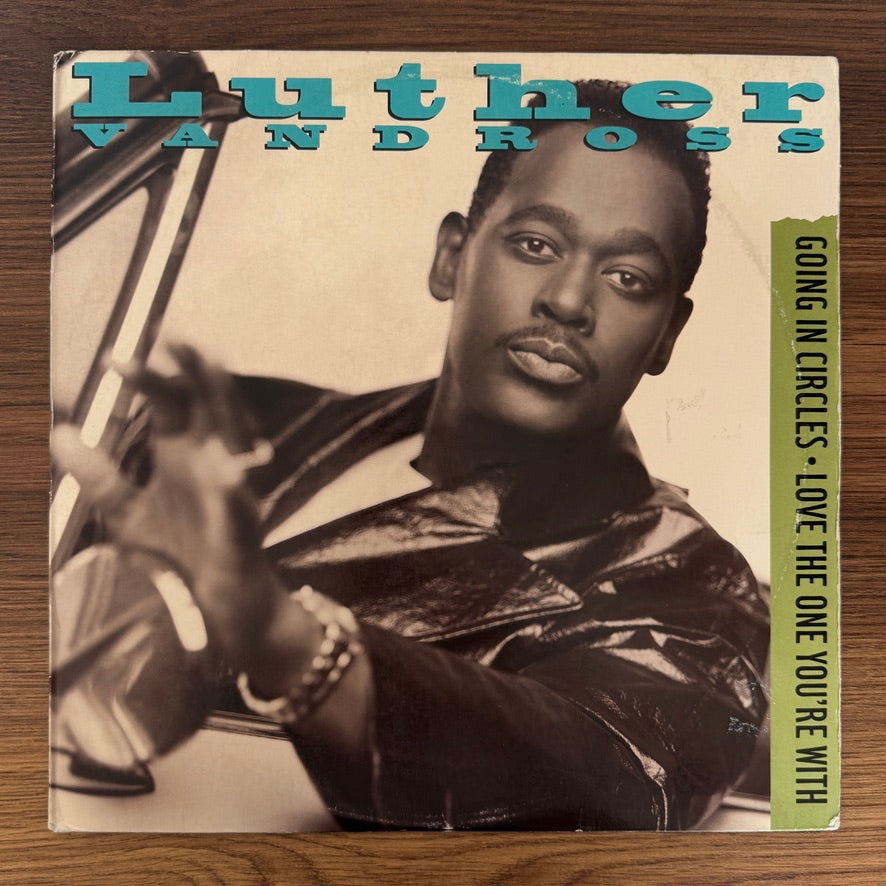 Luther Vandross – Going In Circles / Love The One You're With
