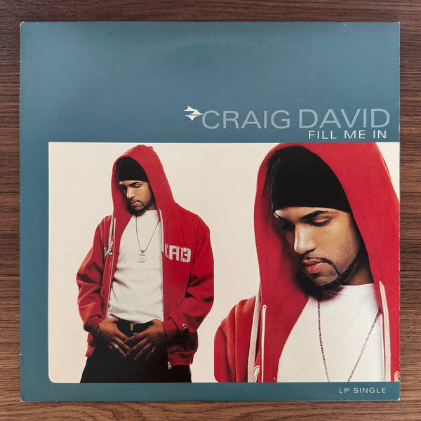 Craig David – Fill Me In