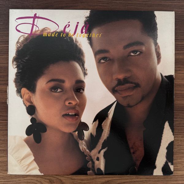 Déjà – Made To Be Together