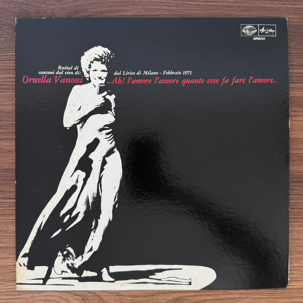 Ornella Vanoni – Ah! L'Amore L'Amore Quante Cose Fa Fare L'Amore