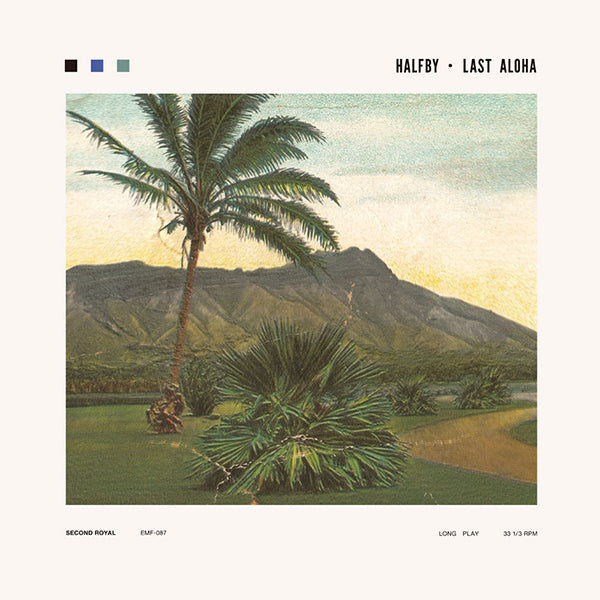 Halfby – Last Aloha Plak