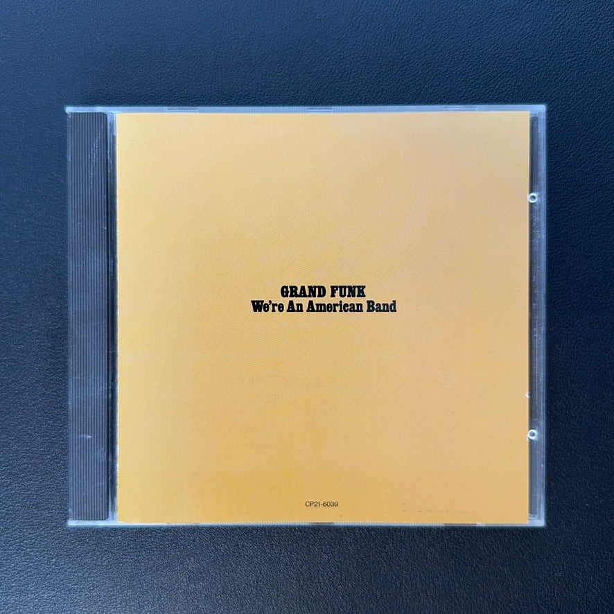 Grand Funk – We're An American Band CD