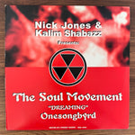 Nick Jones & Kalim Shabazz Presents The Soul Movement Featuring Onesongbyrd – Dreaming Japan Vinyl
