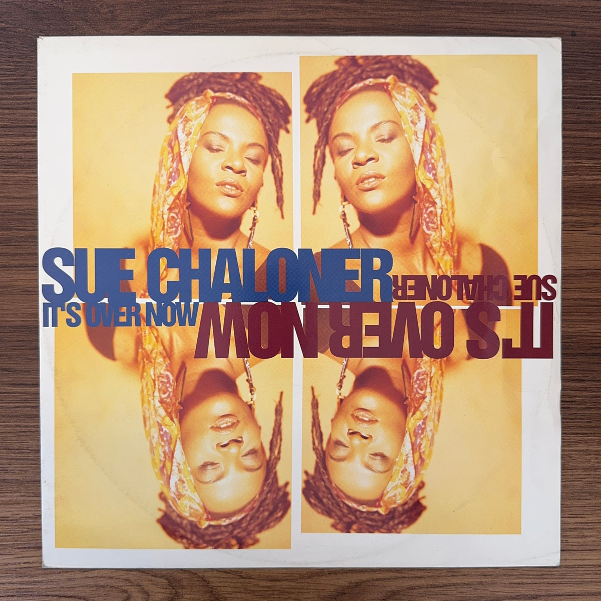 Sue Chaloner – It's Over Now